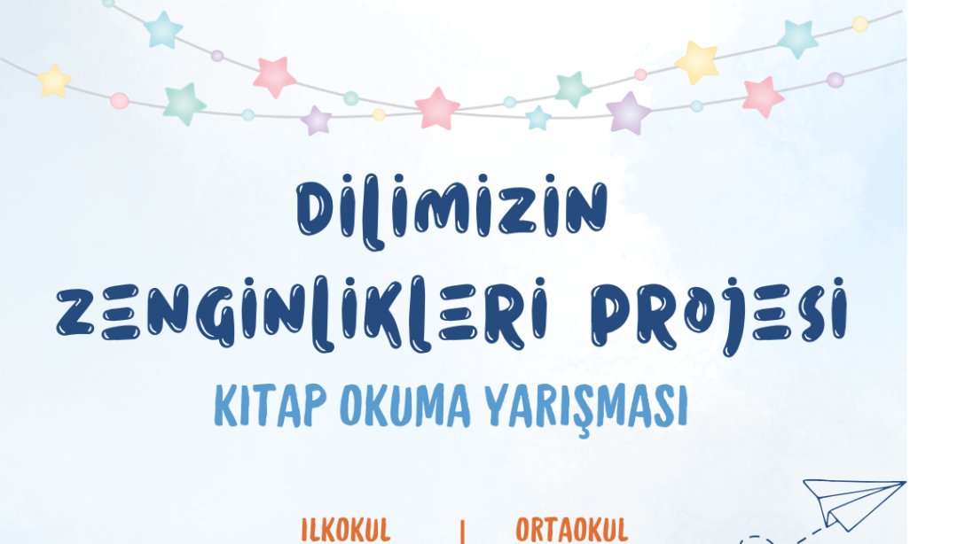 Dilimizin Zenginlikleri Kitap Okuma Yarışması